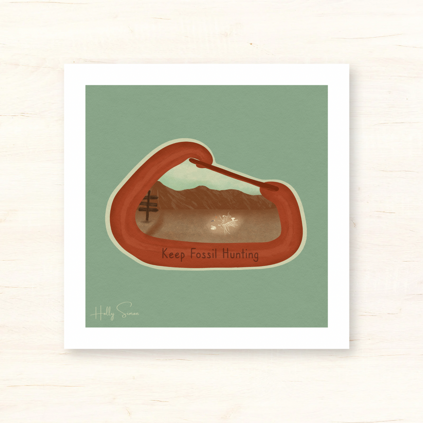 Keep Fossil Hunting 8”x8” Print