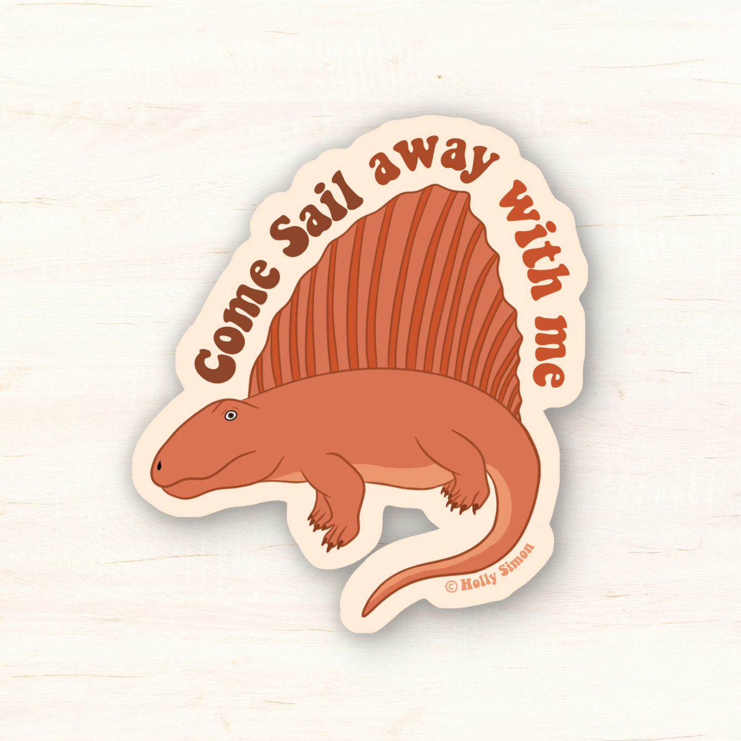 Come Sail Away Dimetrodon Sticker