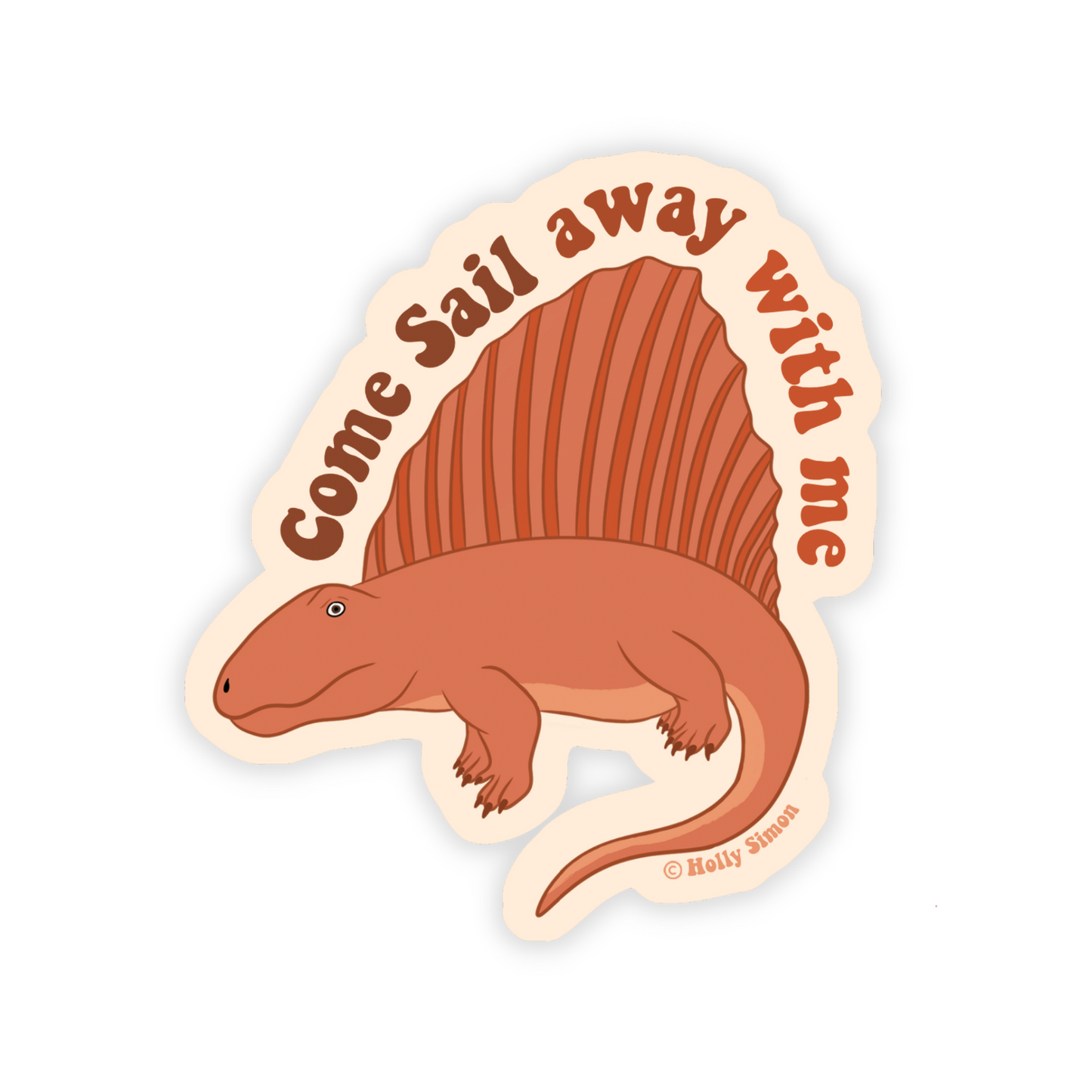 Come Sail Away Dimetrodon Sticker